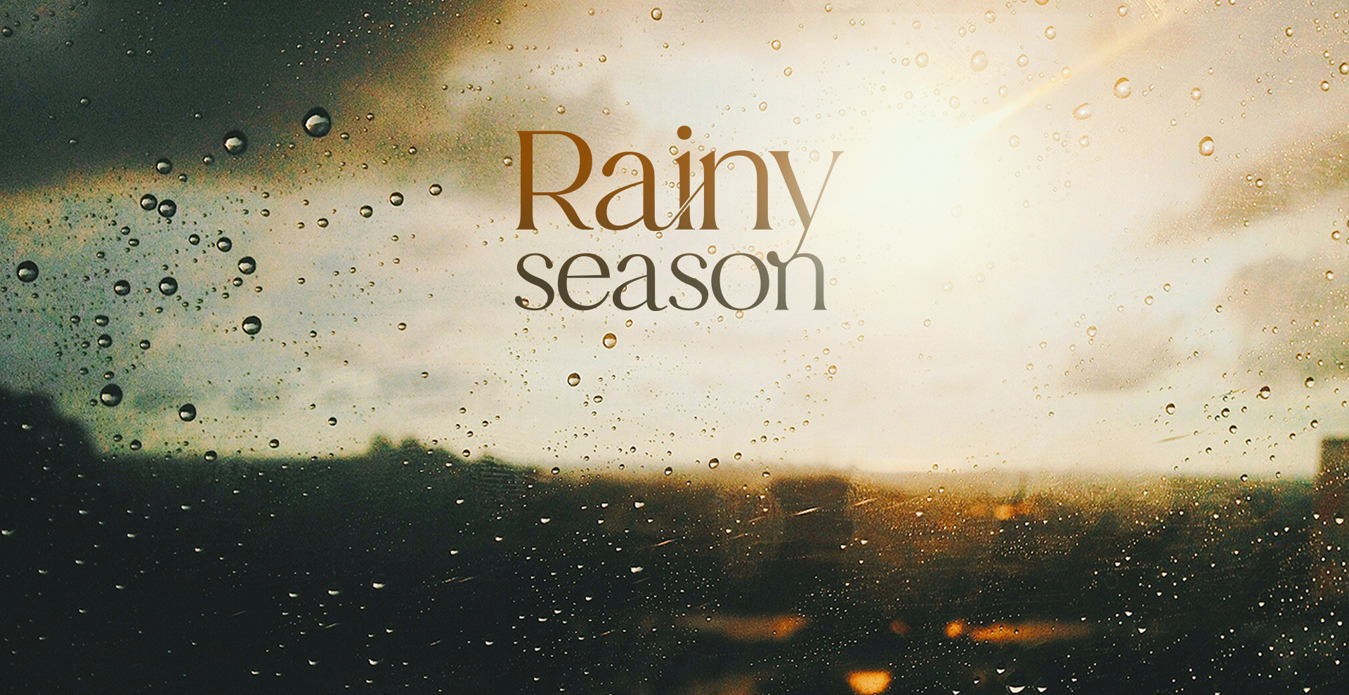 Series: Rainy Season