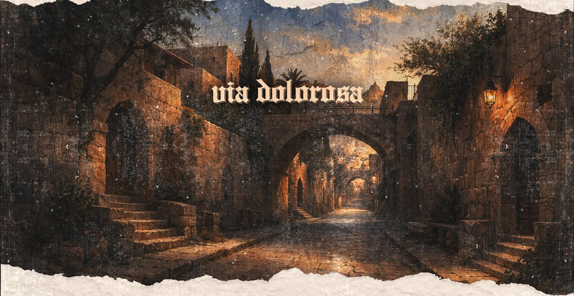 Series: Via Dolorosa