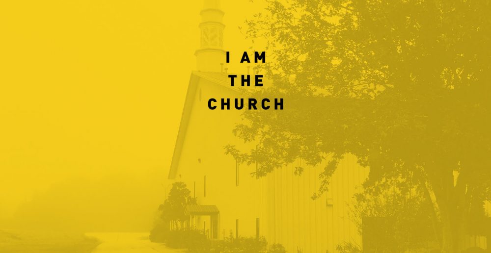 I AM THE CHURCH