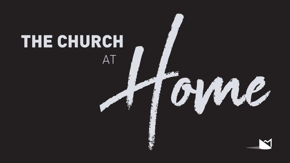 The Church at Home