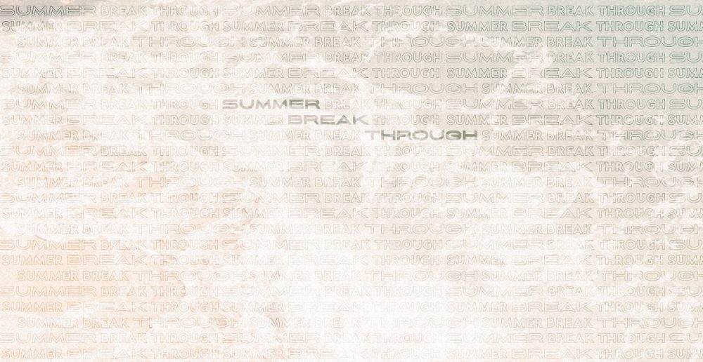 Summer Breakthrough