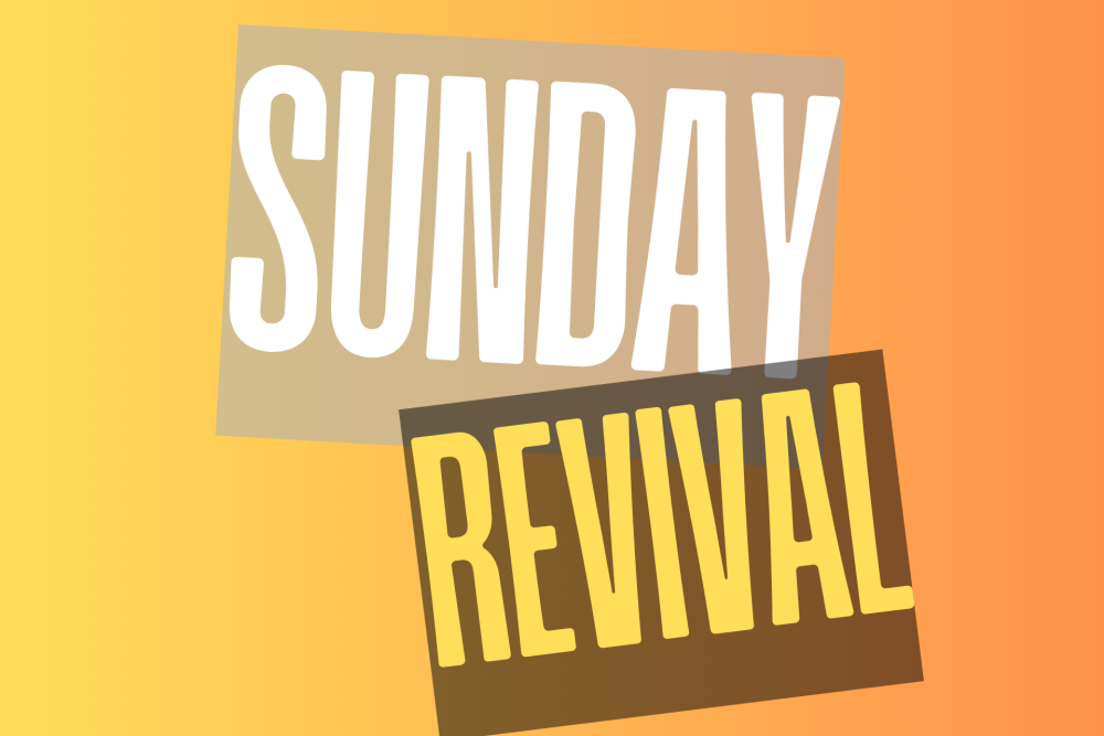 Revival Sunday